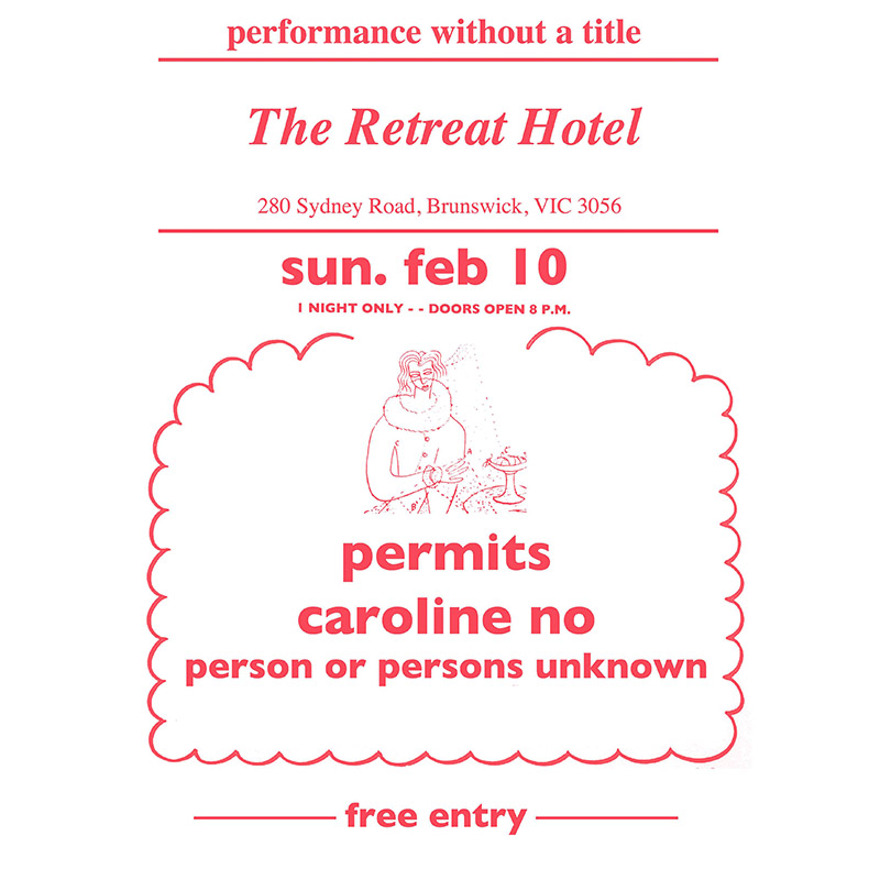 Performance without a title, Person or Persons Unknown. Retreat Hotel, Brunswick.